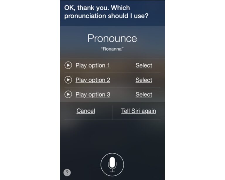 Siri showing the ways it can Pronounce a particular word