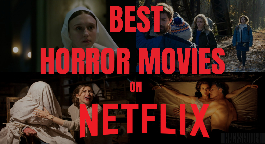 title: best horror movies on netflix
